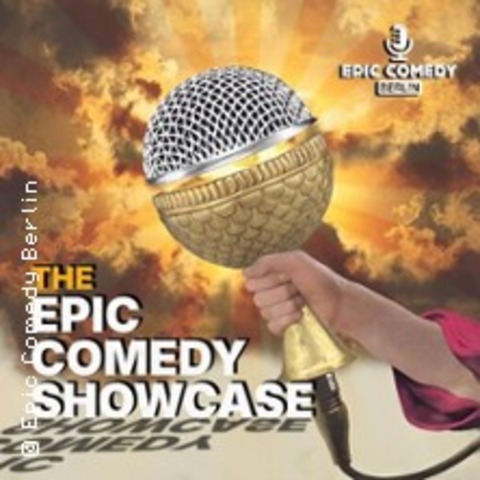 The Epic Comedy Showcase - BERLIN - 09.01.2026 21:00