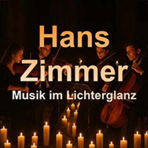 Hans Zimmer Musik im Lichterglanz - Streichquartett - Ravensburg - 07.03.2026 19:00