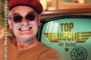 Ausbilder Schmidt - Top Lusche de Luxe