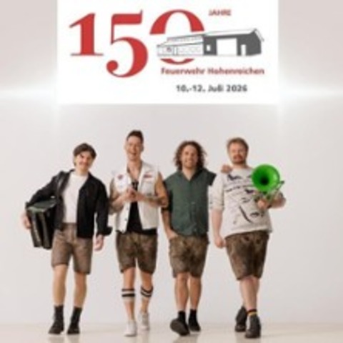 150 Jahre Feuerwehr Hohenreichen - HOHENREICHEN - 10.07.2026 19:00