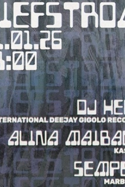 Tiefstrom - /// DJ HELL /// ALINA MAIBACH /// SEMPER - Marburg - 31.01.2026 23:00