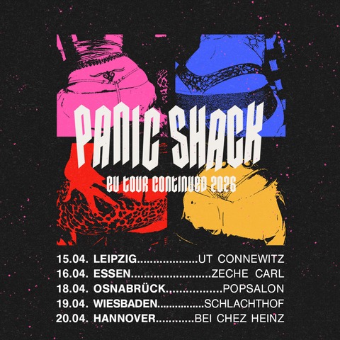 PANIC SHACK - EU Tour Continued 2026 - Support: VANDALISBIN - Wiesbaden - 19.04.2026 19:30