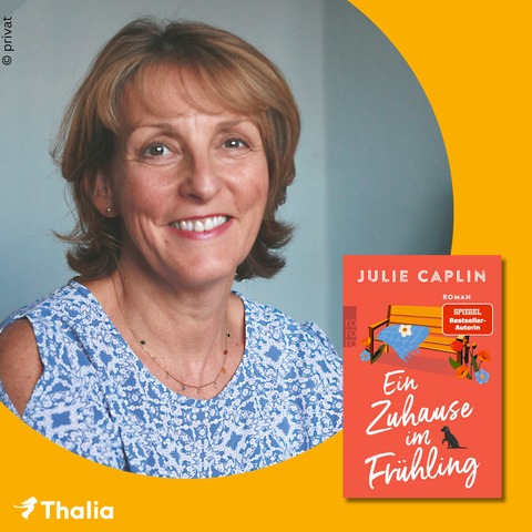 Lesung mit Bestsellerautorin Julie Caplin: Ein Zuhause im Fr�hling - Hamburg - 17.03.2026 19:30