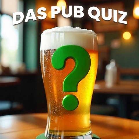 Das Pub Quiz - Dietzenbach - 27.02.2026 19:00