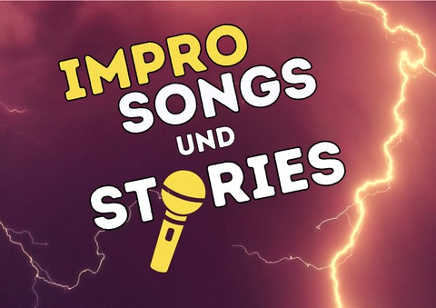 Impro Songs & Stories - Geschichten und Musik aus dem Moment - Ravensburg - 02.05.2026 20:00
