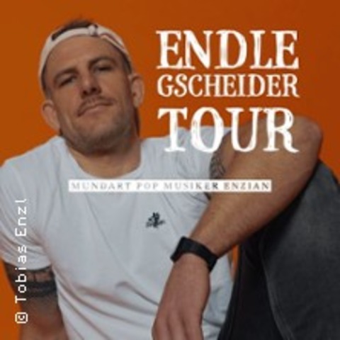 Enzian Mundart - Tour ned a so - CHAMERAU - 21.02.2026 18:00