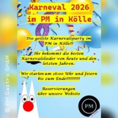 Die geilste Karnevalsparty im PM K�lle - K�LN - 14.02.2026 18:00