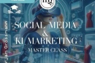 Social Media & KI Marketing Master Class