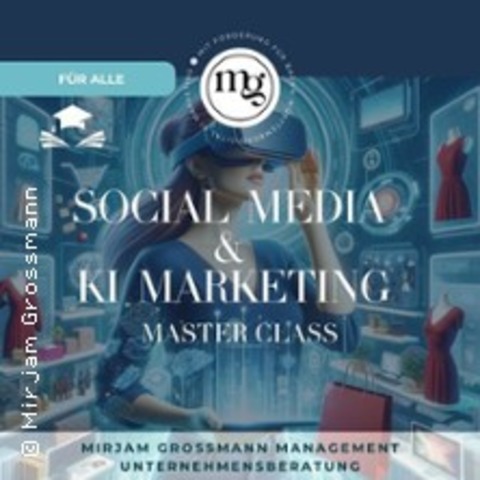 Social Media & KI Marketing Master Class - Stuttgart - 27.04.2026 09:00