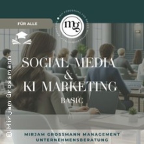 Social Media & Ki Marketing - Basic - Stuttgart - 10.06.2026 09:00
