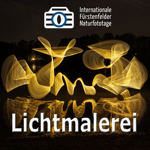 WS Lichtmalerei - F�rstenfeldbruck - 24.04.2026 20:00