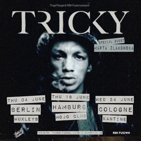 TRICKY - Live 2026 - K�ln - 24.06.2026 20:00