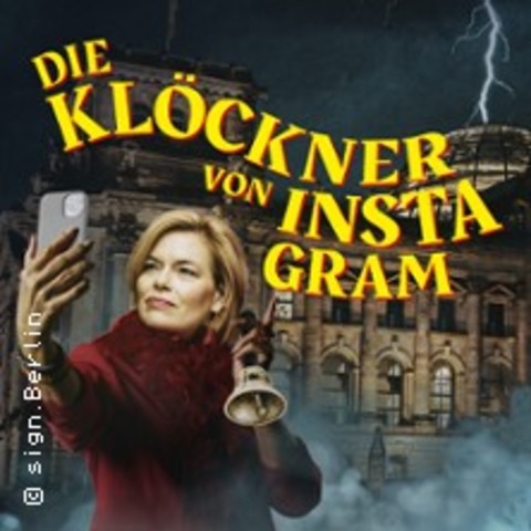 Die Kl�ckner von Instagram - BERLIN - 23.04.2026 19:30