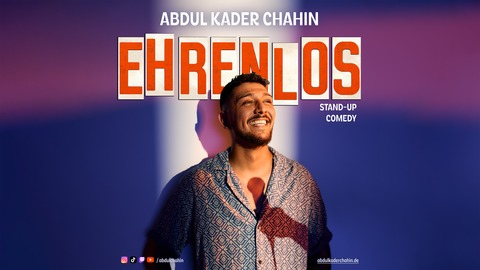 Abdul Kader Chahin: Ehrenlos - Leipzig - 05.11.2026 20:00