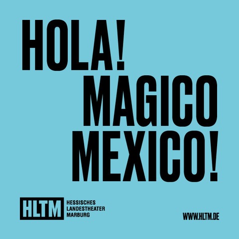 Hola! Magico Mexico! - Marburg - 19.02.2026 20:18