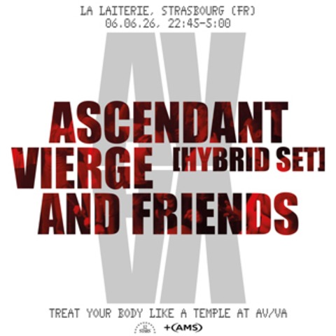 Ascendant Vierge ( AV/VA) „Hybrid set“ + Friends - Stra�burg - 06.06.2026 22:45