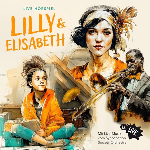 Lauscherlounge - Lilly & Elisabeth *Premiere* (Live-H�rspiel mit Liveband) - Berlin - 21.05.2026 19:00