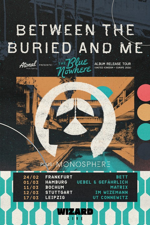 BETWEEN THE BURIED AND ME - The Blue Nowhere - Bochum - 11.03.2026 20:00