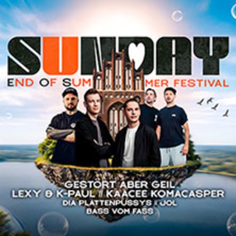 Gest�rt aber GeiL + Lexy & K-Paul + Komacasper // Sunday End Of Summer Festival - NEUBRANDENBURG - 13.09.2026 15:00