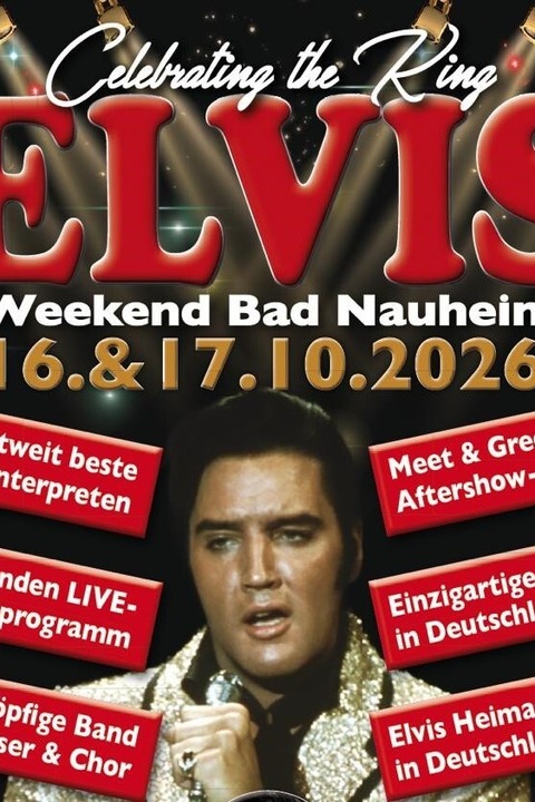 Steven Pitman�s Elvis Weekend: Tages-Ticket Freitag 16.10.2026 - Bad Nauheim - 16.10.2026 19:45