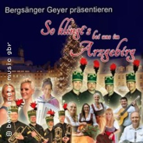 So klingts bei uns im Arzgebirg - STOLLBERG - 06.12.2026 14:00