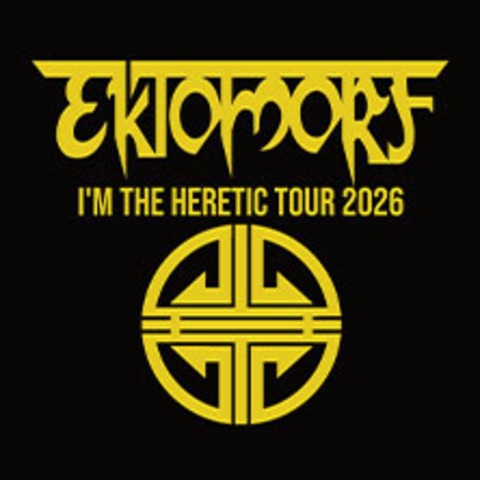Ektomorf - I'm The Heretic Tour 2026 - ESSEN - 31.03.2026 19:30