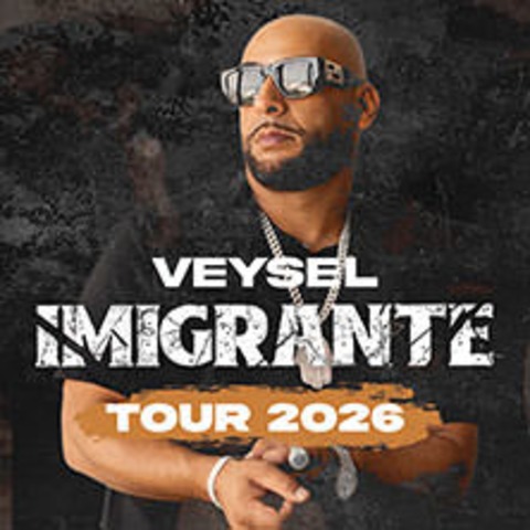 Veysel - Imigrante Tour 2026 - Frankfurt am Main - 17.12.2026 20:00