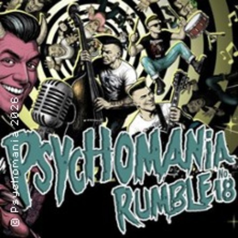 PSYCHOMANIA RUMBLE No. 18 - Potsdam - 23.05.2026 17:45