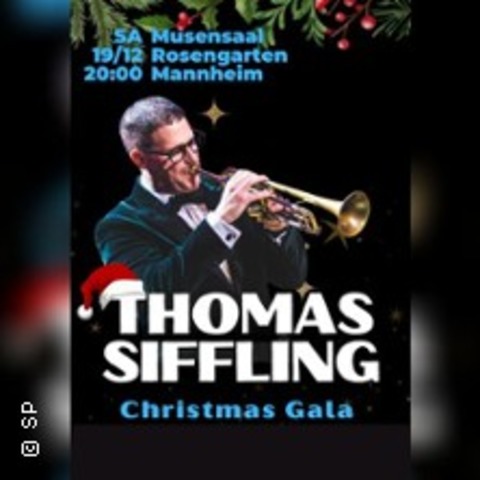 Thomas Siffling's Christmas Gala - Mannheim - 19.12.2026 20:00