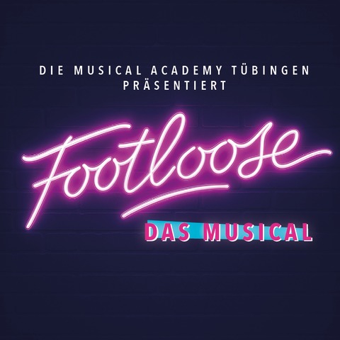 Footloose - Das Musical - Du�lingen - 14.05.2026 19:00