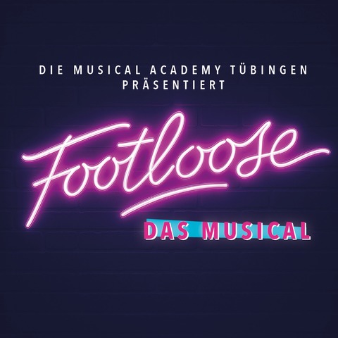 Footloose - Das Musical - Du�lingen - 16.05.2026 19:00
