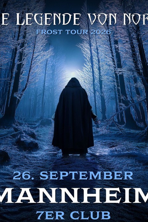Die Legende von Nord - Frost Tour 2026 - Mannheim - 26.09.2026 20:00