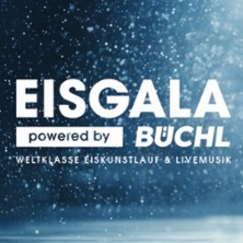 Eisgala powered by B�CHL - Weltklasse Eiskunstlauf & Livemusik - Ingolstadt - 20.12.2026 19:00