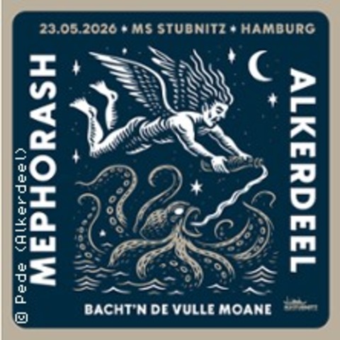 Alkerdeel, Mephorash, Bacht'n de Vulle Moane - HAMBURG - 23.05.2026 19:30
