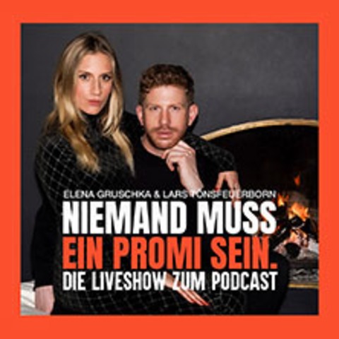 Niemand muss ein Promi sein – die Live Show zum Podcast - D�SSELDORF - 15.10.2026 20:00