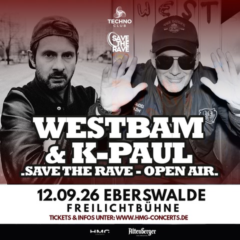 WESTBAM & K-PAUL - SAVE THE RABE 2026 - Eberswalde - 12.09.2026 17:00