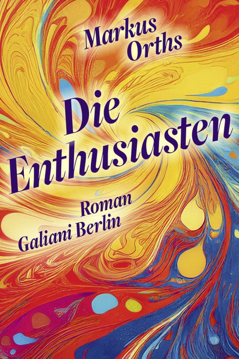Lesung Markus Orths / Die Enthusiasten - Deutschland-Premiere - Karlsruhe - 25.02.2026 19:00