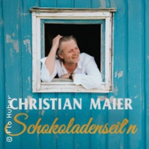 Christian Maier - Schokoladenseit'n - SPALT - 03.10.2026 20:00