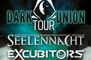 SEELENNACHT & EXCUBITORS - Dark Union - Tour 2026