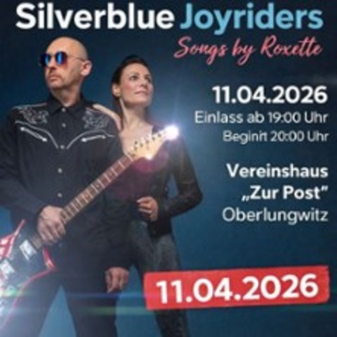 Silverblue Joyriders - Songs by Roxette - OBERLUNGWITZ - 21.11.2026 20:00