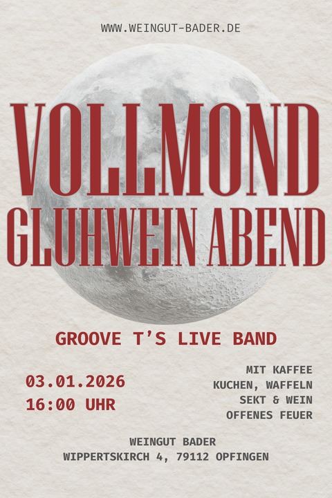 Vollmond Gl�hweinabend - Freiburg - 03.01.2026 16:00