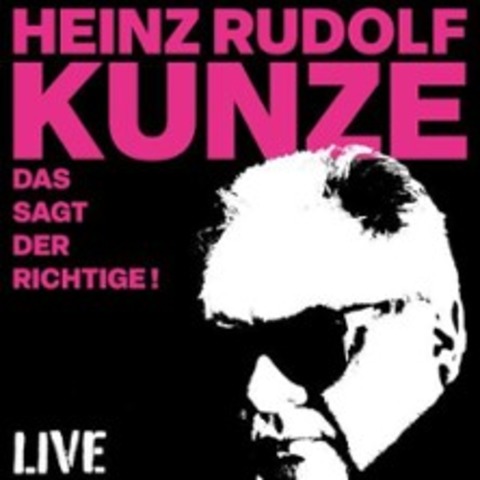 Heinz Rudolf Kunze - Das sagt der Richtige - Live Solo - NEUBRANDENBURG - 30.05.2026 20:00
