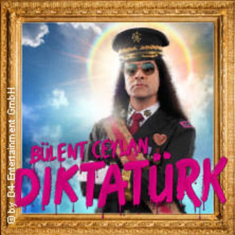 B�lent Ceylan - Diktat�rk - Heilbronn - 16.01.2027 19:00