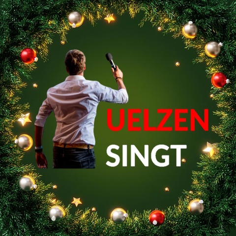 Uelzen Singt - Das Weihnachtssingen - Uelzen - 12.12.2026 19:00