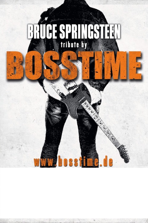 BOSSTIME - A TRIBUTE TO BRUCE SPRINGSTEEN AND THE E STREET BAND - D�sseldorf - 04.09.2026 19:30