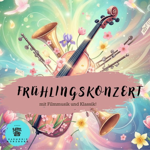 Orchesterkonzert zum Fr�hling: Mit Filmmusik und Klassik - W�rzburg - 22.03.2026 17:00