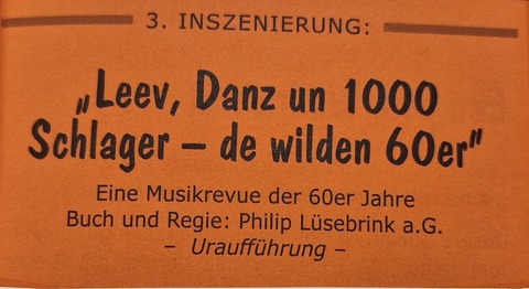 „Leev, Danz un 1.000 Schlager - De wilden 60er“ 3. Inszenierung - Neuenburg - 28.03.2026 20:00