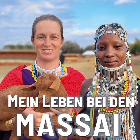EXPEDITION ERDE: Mein Leben bei den Massai - Ludwigsburg - 22.02.2026 15:00