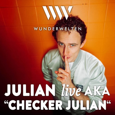 WunderWelten: Julian live - aka „Checker Julian“ - Heidelberg - 14.11.2026 11:00