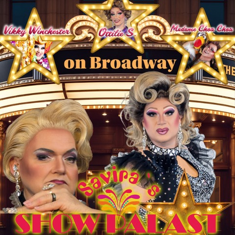 On Broadway - Savira�s Showpalast pr�sentiert: - M�hlheim am Main - 05.09.2026 20:00
